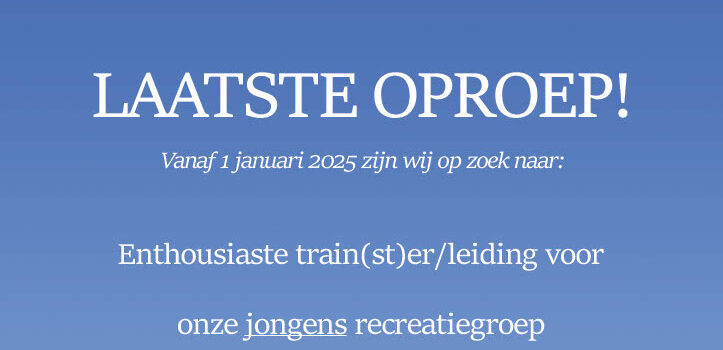 Train(st)er/leiding gezocht!